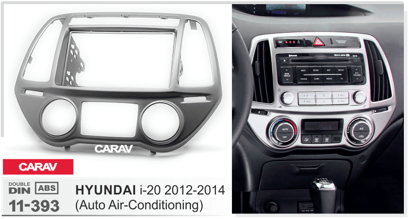 HYUNDAI i-20 2012-2014  Car Stereo Facia Panel Fitting Surround  CARAV 11-393
