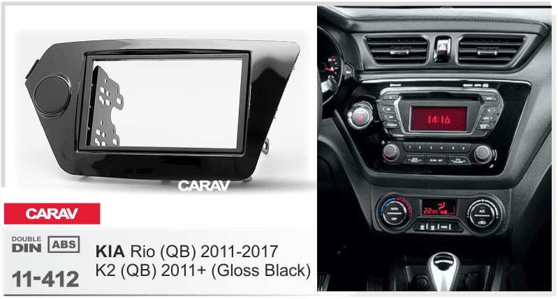 KIA Rio (QB), K2 (QB) 2011-2017  Car Stereo Facia Panel Fitting Surround  CARAV 11-412