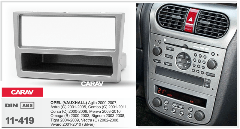 OPEL Astra (G) 2001-2005 | Meriva 2003-2010 | Omega (B) 2000-2003 | Vectra (C) 2002-2008 | Vivaro 2001-2010   Car Stereo Facia Panel Fitting Surround  CARAV 11-419