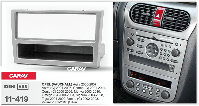 OPEL Astra (G) 2001-2005 | Meriva 2003-2010 | Omega (B) 2000-2003 | Vectra (C) 2002-2008 | Vivaro 2001-2010 Универсальная переходная рамка CARAV 11-419
