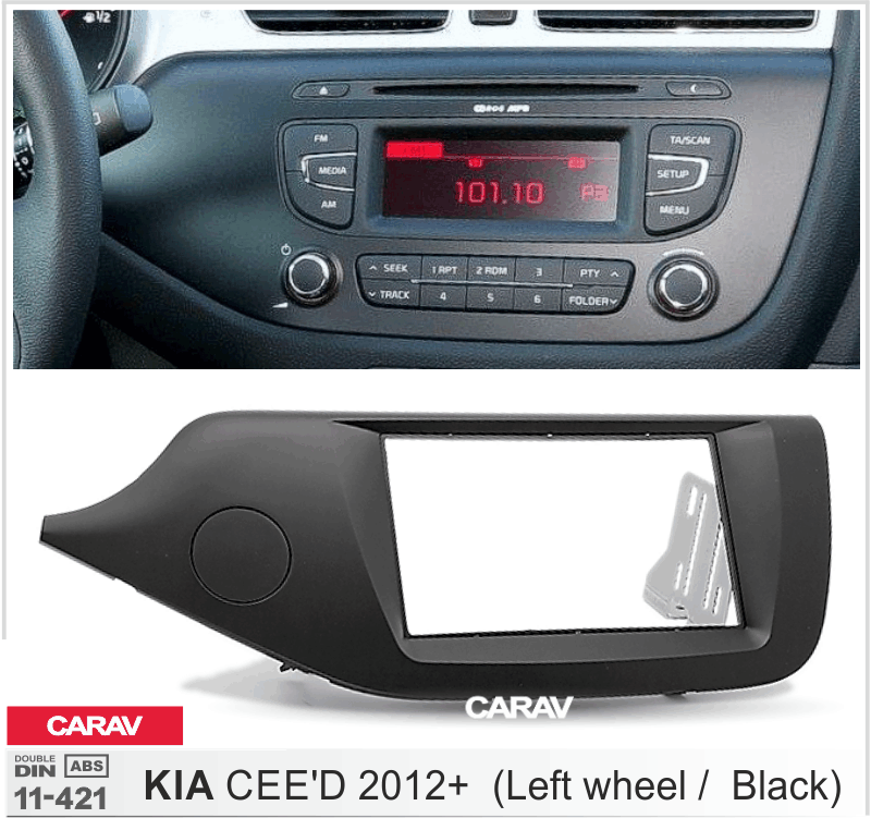 KIA CEE'D 2012-2019  Car Stereo Facia Panel Fitting Surround  CARAV 11-421