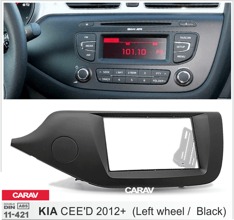 KIA CEE'D 2012-2019  merkkikohtainen soitin asennuskehys  CARAV 11-421