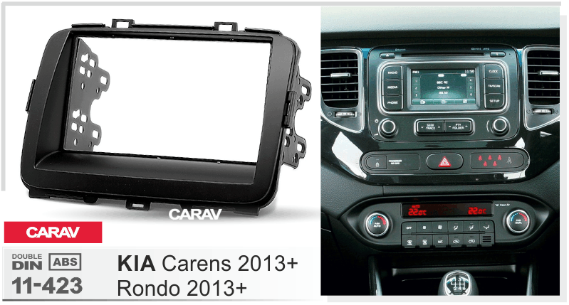 KIA Carens 2013+ | Rondo 2013+  Car Stereo Facia Panel Fitting Surround  CARAV 11-423