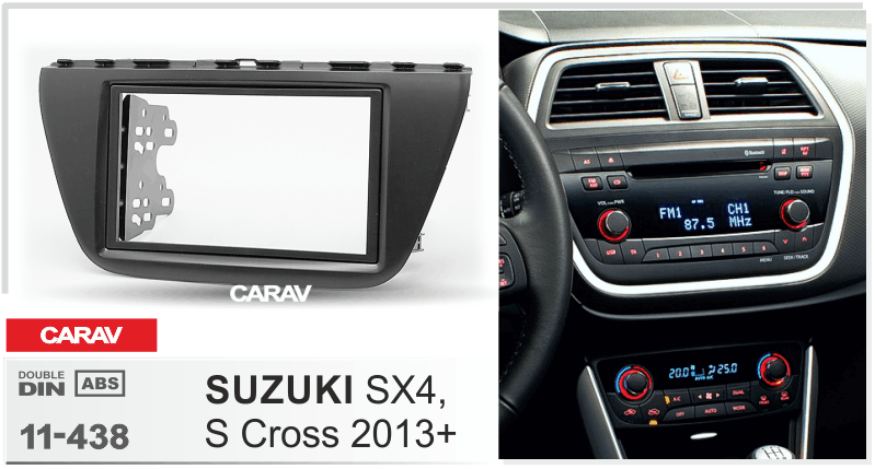 SUZUKI SX4, S Cross 2013+  Car Stereo Facia Panel Fitting Surround  CARAV 11-438