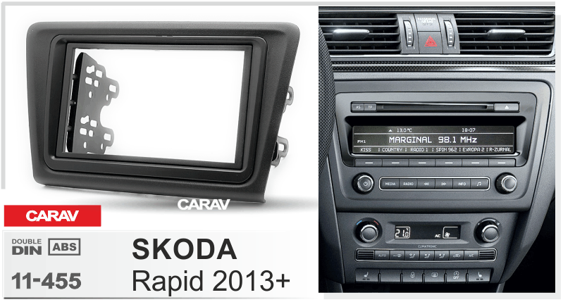 SKODA Rapid 2013+  merkkikohtainen soitin asennuskehys  CARAV 11-455