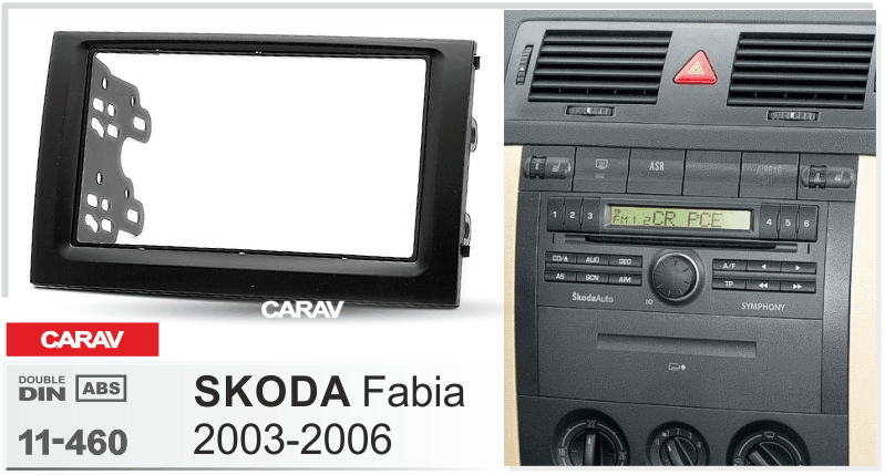 Skoda Fabia 2003 - 2006  maki mudelikohane paigaldusraam  CARAV 11-460