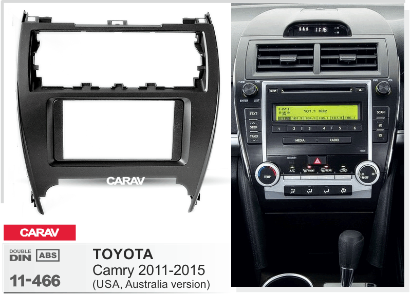 TOYOTA Camry 2011-2015 Универсальная переходная рамка CARAV 11-466