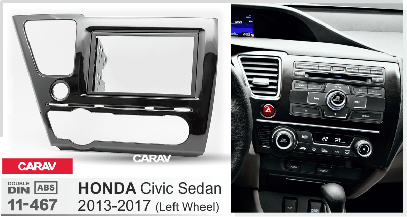 HONDA Civic Sedan 2013-2017  merkkikohtainen soitin asennuskehys  CARAV 11-467