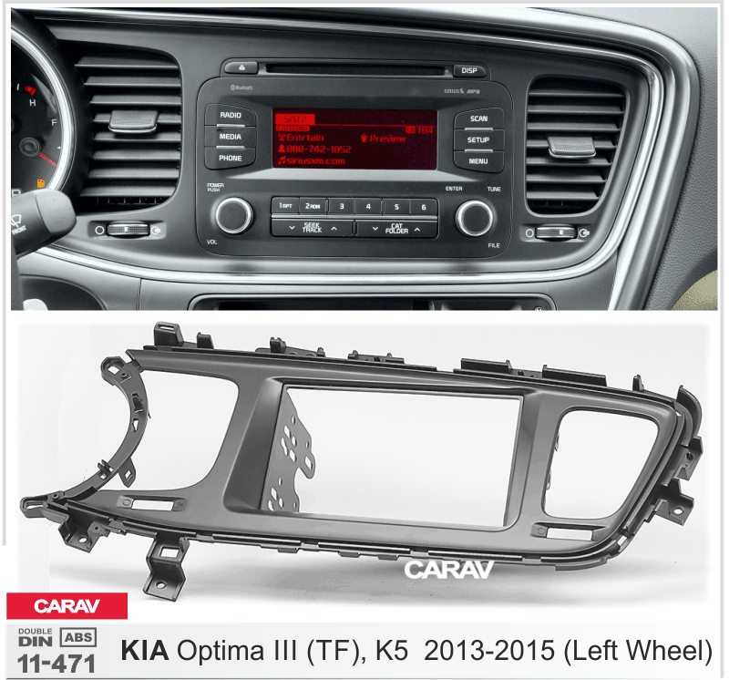 KIA Optima (TF), K5 2013-2015  Car Stereo Facia Panel Fitting Surround  CARAV 11-471