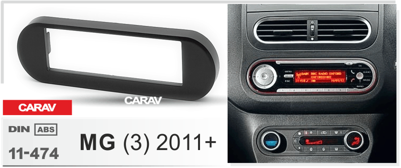 MG 3 2011-2017  Универсальная переходная рамка  CARAV 11-474