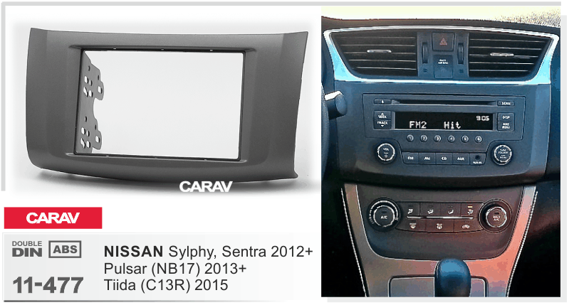 NISSAN Sylphy | Sentra 2012+ | Pulsar (NB17) 2013+ | Tiida (C13R) 2015+  merkkikohtainen soitin asennuskehys  CARAV 11-477