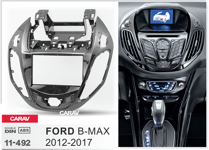 FORD B-Max 2012-2017  Car Stereo Facia Panel Fitting Surround  CARAV 11-492