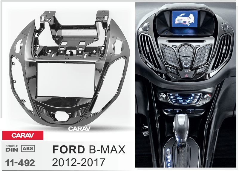 FORD B-Max 2012-2017  Универсальная переходная рамка  CARAV 11-492