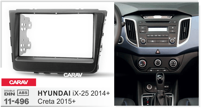 HYUNDAI iX-25 2014+ | Creta 2015+  merkkikohtainen soitin asennuskehys  CARAV 11-496