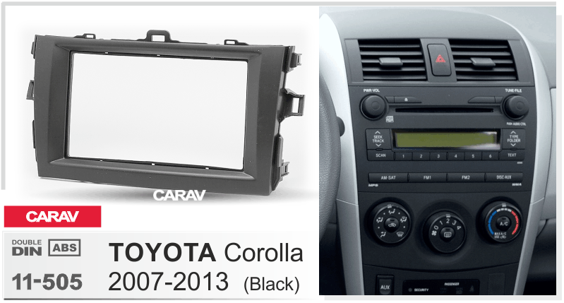 TOYOTA Corolla 2007-2013  Car Stereo Facia Panel Fitting Surround  CARAV 11-505