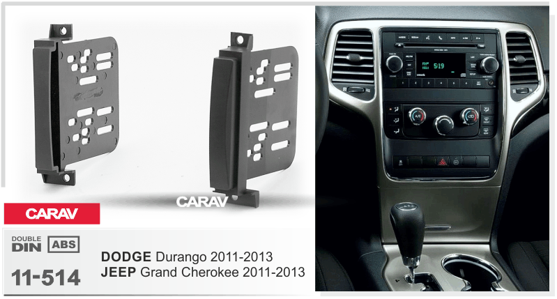 JEEP Grand Cherokee 2011-2013 / DODGE Durango 2011-2013  maki mudelikohane paigaldusraam  CARAV 11-514