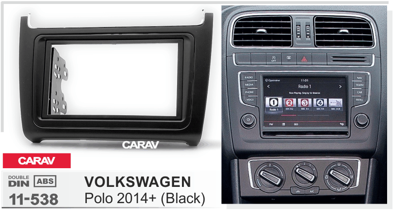 VOLKSWAGEN Polo 2014+  Car Stereo Facia Panel Fitting Surround  CARAV 11-538