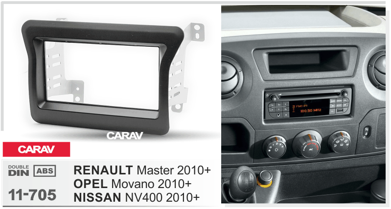 NISSAN NV400 2010+ / OPEL Movano 2010+ / RENAULT Master 2010+  merkkikohtainen soitin asennuskehys  CARAV 11-705