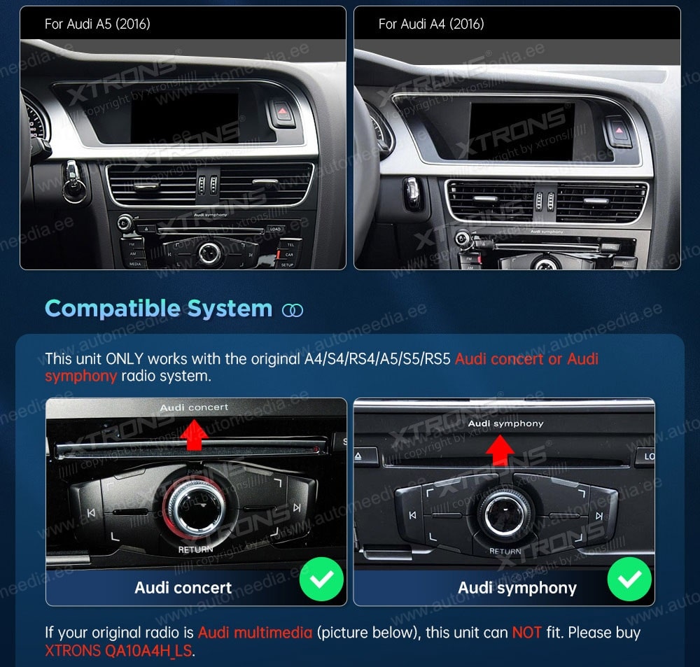 Audi A4 (2009 - 2016) | A5 (2008-2015) | Audi concert | Audi symphony  XTRONS QA10A4C_LS XTRONS QA10A4C_LS mallikohtaisen multimediaradion soveltuvuus autoon