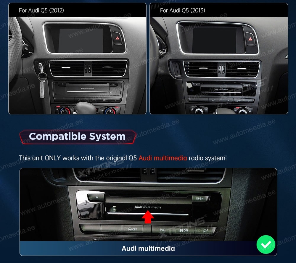 Audi Q5 (2009 - 2017) | Audi multimedia  XTRONS QA10Q5H_LS XTRONS QA10Q5H_LS совместимость мультимедийного радио в зависимости от модели автомобиля