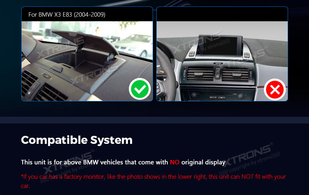 BMW X3 E83 (2004-2009) w/o orig. screen  custom fit multimedia radio suitability for the car