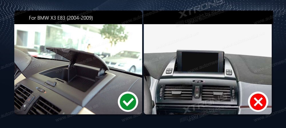 BMW X3 E83 (2004-2009) w/o orig. screen  custom fit multimedia radio suitability for the car
