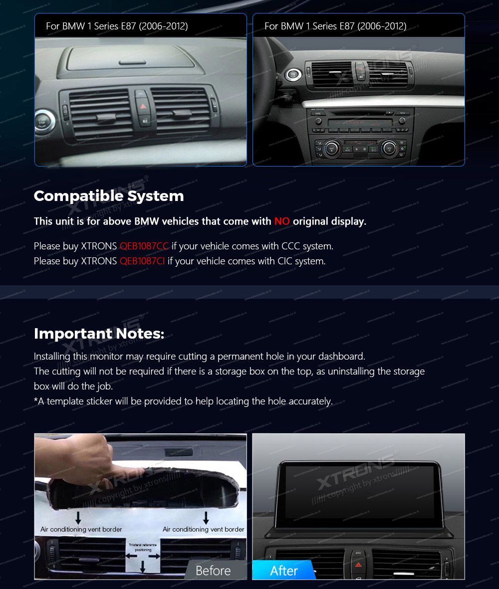 BMW 1. ser. E81 | E82 | E87 | E88 (2004-2012) w/o orig. Screen  custom fit multimedia radio suitability for the car