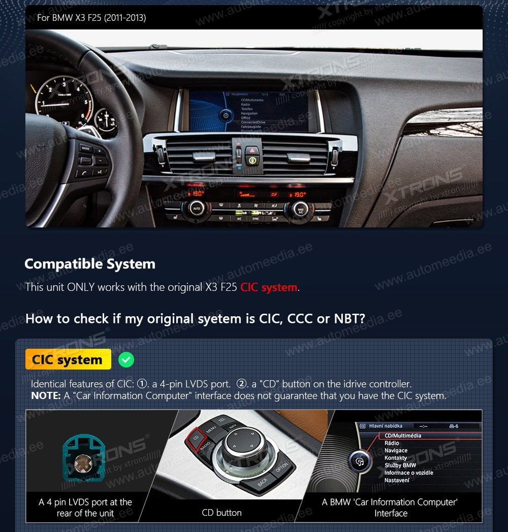 BMW X3 F25 iDrive CIC (2011-2013)  XTRONS QSB80X3CI XTRONS QSB80X3CI совместимость мультимедийного радио в зависимости от модели автомобиля