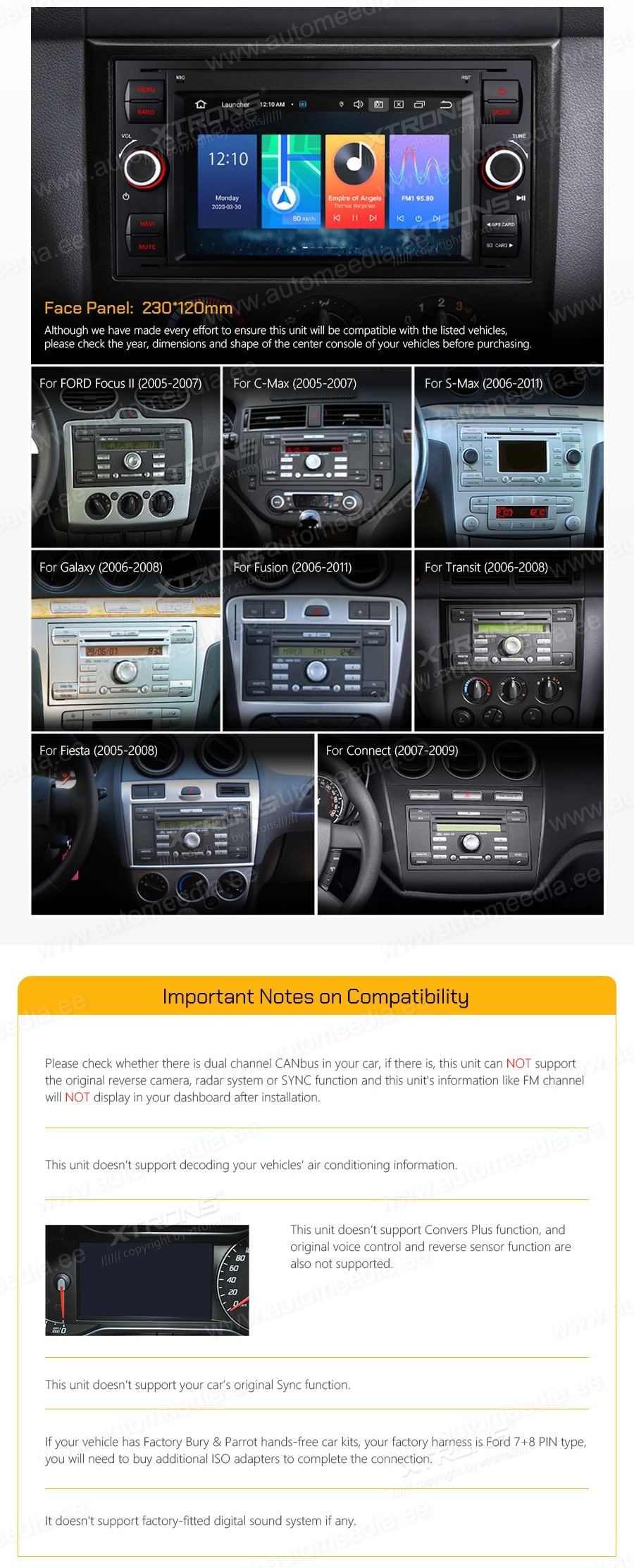 Ford (2005-2009) | Transit | S-Max | C-Max | Galaaxy | Connect XTRONS PSF70QSFL_B XTRONS PSF70QSFL_B совместимость мультимедийного радио в зависимости от модели автомобиля