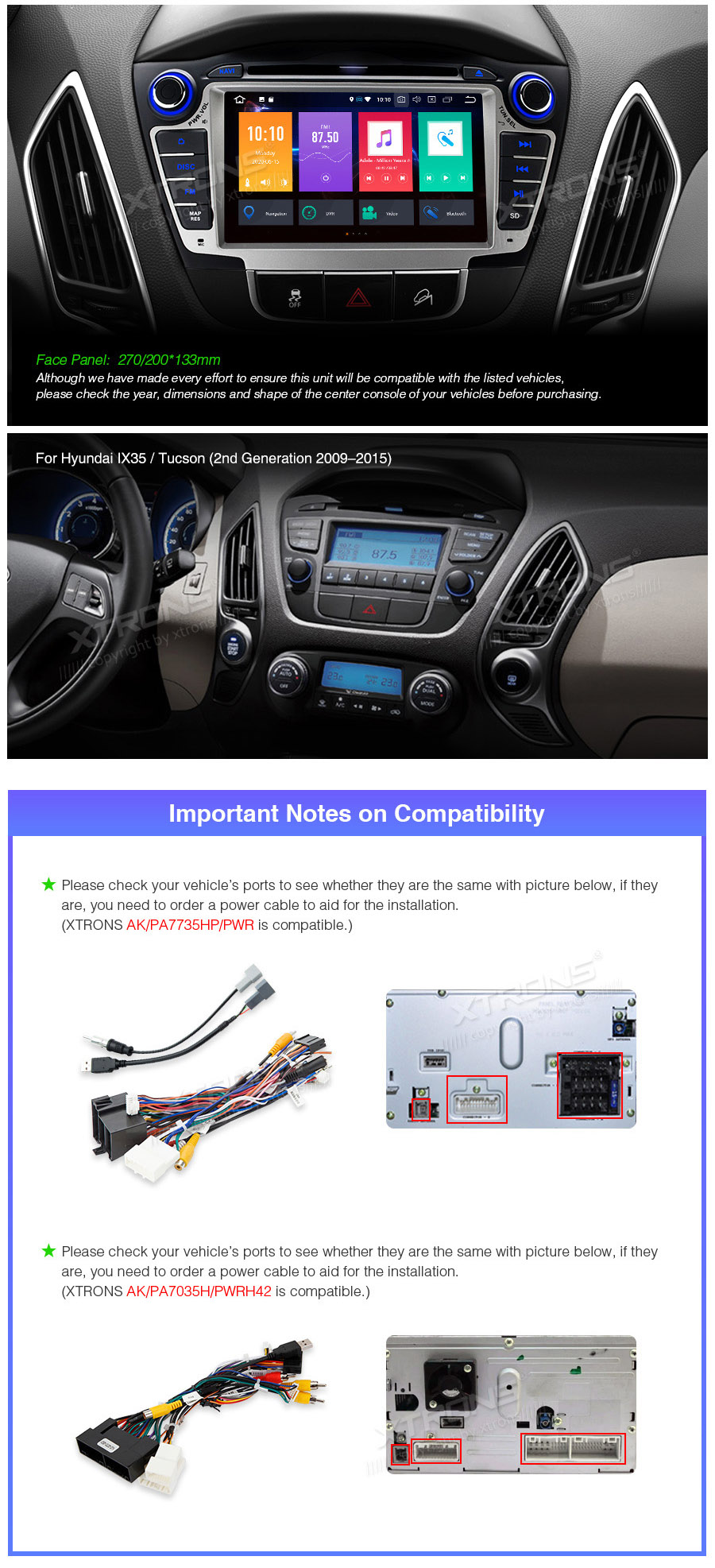 Hyundai IX35 | Tucson II (2009-2015) XTRONS PB7035H XTRONS PB7035H совместимость мультимедийного радио в зависимости от модели автомобиля