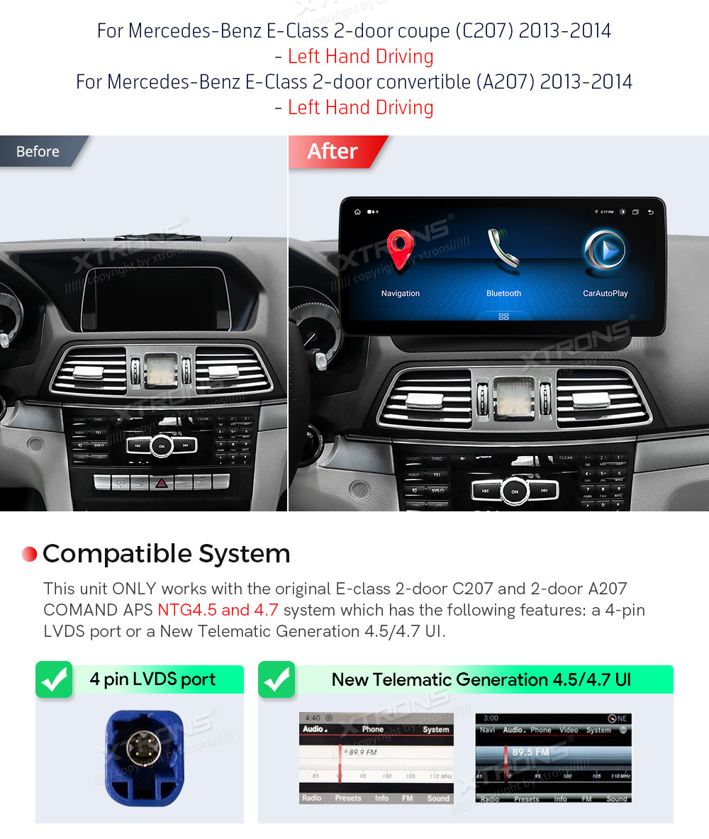 Mercedes-Benz E-Class Coupe (2013-2015) | C207 | NTG4.5 | NTG4.7  custom fit multimedia radio suitability for the car