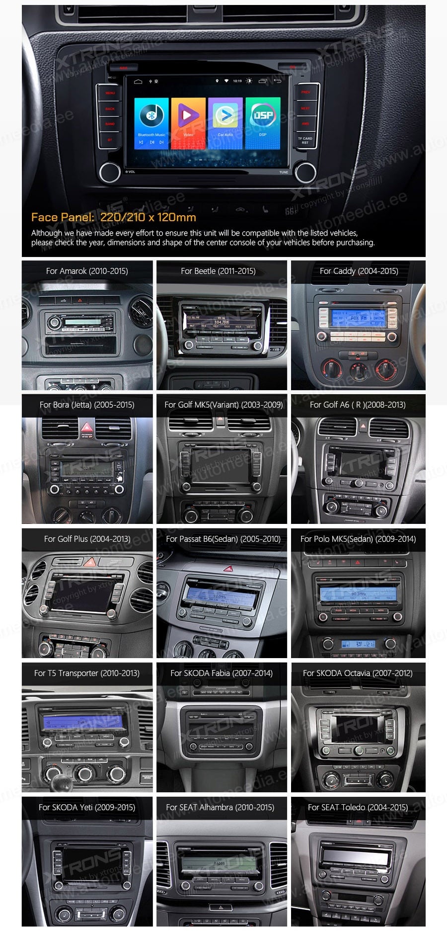VW Passat B6 | B7 | Multivan | Transporter T5 | T6 | Amarok | Tiguan | Touran | Sharan XTRONS PSF70MTVA XTRONS PSF70MTVA mallikohtaisen multimediaradion soveltuvuus autoon